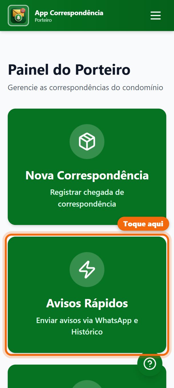 Passo 1: No painel, toque em Avisos Rápidos.