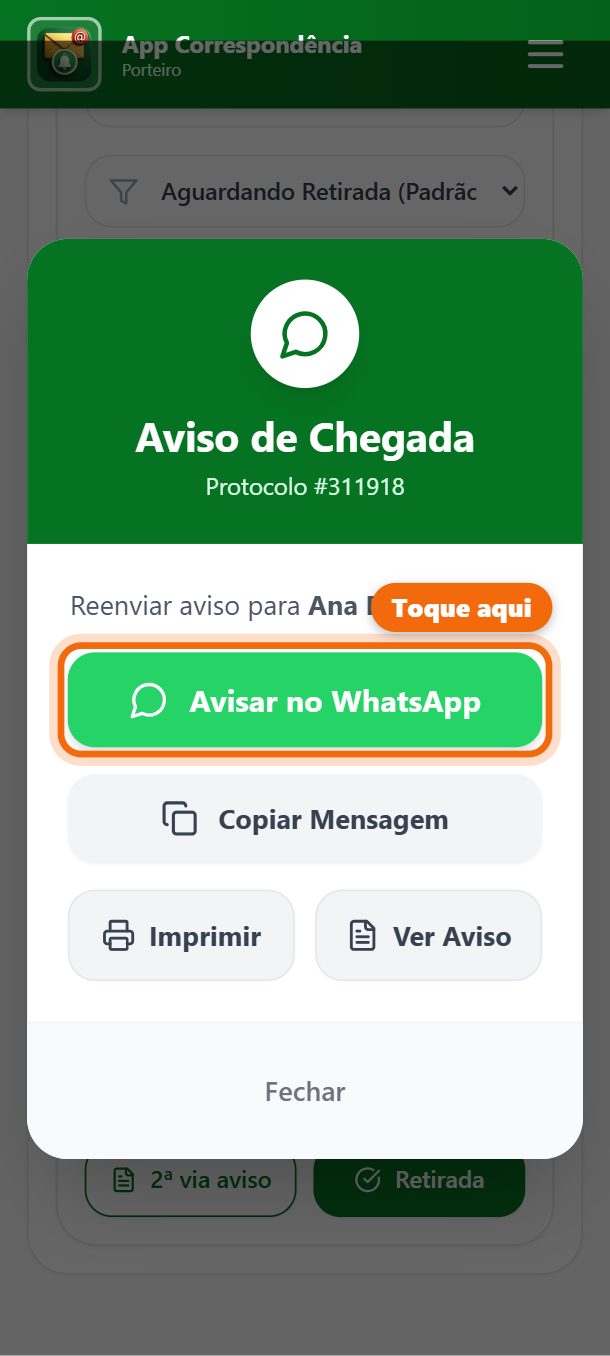 Passo 3: Toque em Avisar no WhatsApp para mandar o aviso de novo. Também dá para imprimir.