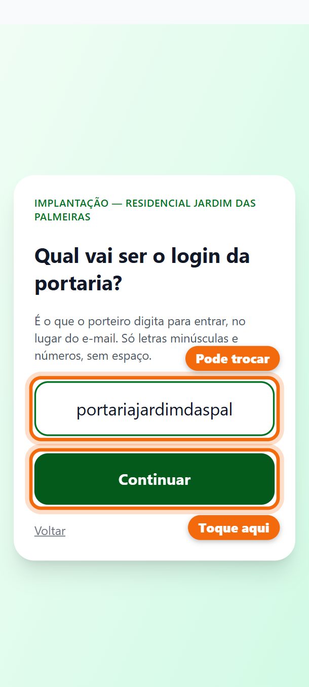 Passo 2: O login já vem pronto. Se quiser, troque: só letras minúsculas e números, sem espaço.
