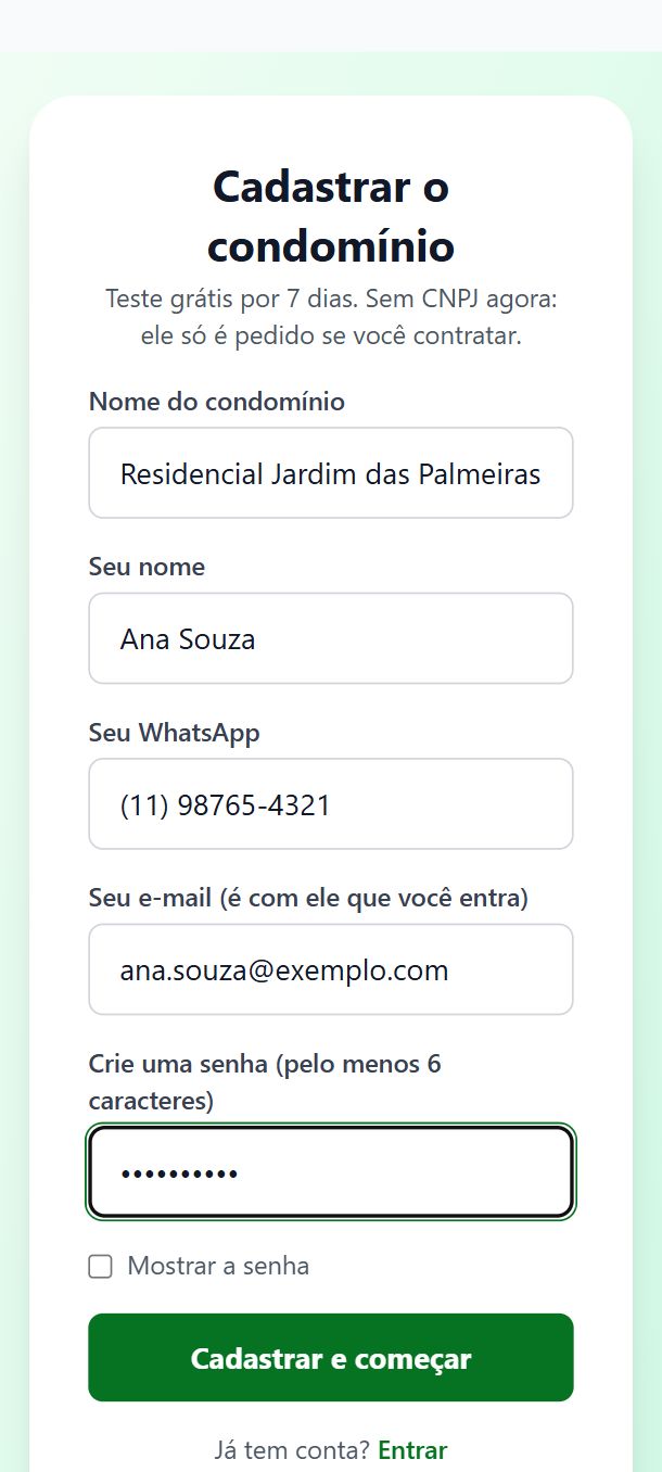 Cadastro do condomínio numa tela só: nome do condomínio, seu nome, WhatsApp, e-mail e senha